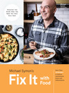 Cover image for Fix It with Food